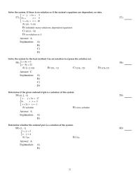 Chapter 4 If there is no solution or if the system’s equations are dependent