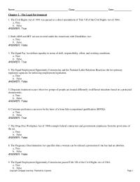 Human Resources Chapter 2&nbsp;The Civil Rights Act of 1991 was passed as