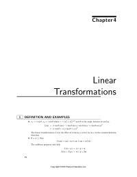 Chapter 4 Let L be a linear transformation from R1 to R1