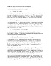 Investments & Securities Chapter 15 Homework&nbsp;A company has 1,000,000 shares outstanding trading at $15 apiece.