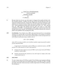 Economics Chapter 8 Because fixed costs do not vary with respect to changes