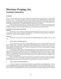 Morrissey Forgings, Inc&nbsp;The idea here is to take a closer look at the product