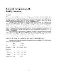 Kinkead Equipment, Ltd&nbsp;The Cash Outflows For Business Unit Following