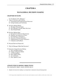 Management Chapter 6 Homework Every organization grows, prospers, or fails as a result&nbsp;