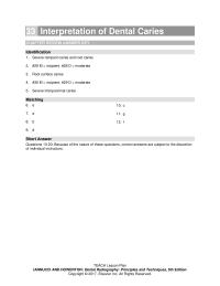Dentistry Chapter 33 Which term refers to caries that involves the chewing
