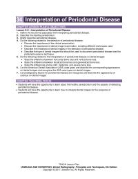 Dentistry Chapter 34 The normal periodontal ligament space appears as