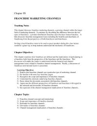 Marketing Chapter 16 Be familiar with some key franchise jargon