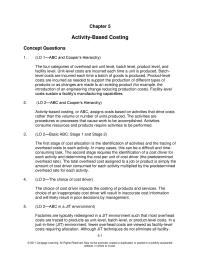 Chapter 5 The first stage of cost allocation is the identification