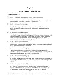Chapter 6 Contribution margin will not change because a change