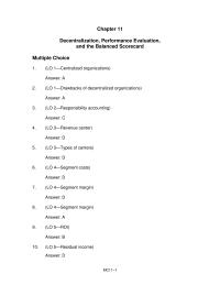 Chapter 11&nbsp;Decentralization, Performance Evaluation,&nbsp;and the Balanced Scorecard