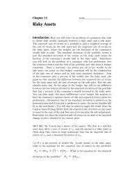 Economics Chapter 13 The first is a risk-free asset that offers a rate of return