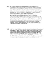 Environmental Engineering Chapter 6 Homework An MCL is a primary standard, whereas an MCLG is a maximum