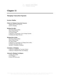 International Business Chapter 11 While a firm will only know for sure whether hedging