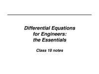 Industrial Engineering Class Notes&nbsp;&nbsp;18 Differential Equations For Engineers The Essentials Class