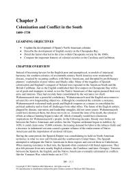 History Chapter 3 Since None These Colonies Were The