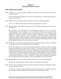 Management Chapter 11 Homework Group technology is the process of dividing products