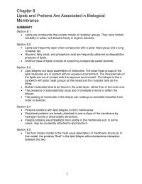 Chapter 8 Proteins combine with lipid bilayers to form&nbsp;