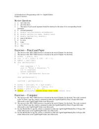 Programming Languages Chapter 9 The name of each actual argument should be identical