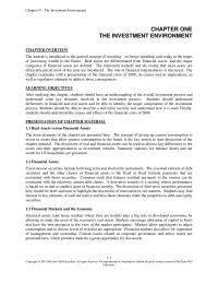 Investments & Securities Chapter 1 Students should have an understanding of the overall