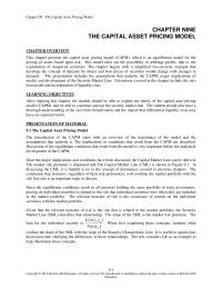 Investments & Securities Chapter 9 The presentation includes the assumptions that underlie