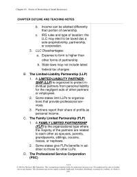 Entrepreneurship Chapter 3 Some states limit LLPs to organizations that provide