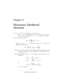 Mathematics Chapter 6 Homework It is clear from the form of the likelihood that the maximum of