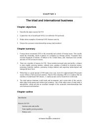 International Business Chapter 3 Homework The triad nations dominate world trade and investments