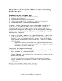 Business Ethics Chapter 7 Homework Criticism Consequentialism The Good Consequences Profit Maximization