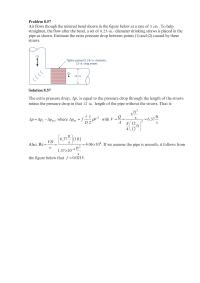 Chapter 8 Only about 2% of the flow is in the gap region