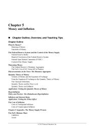 Economics Chapter 5 The Federal Reserve’s Monetary Aggregates