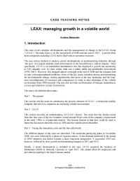 Case 1 Questions For Discussion Why Has Leax Been