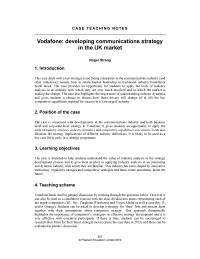 Case 1&nbsp;Vodafone lends itself to plenary discussion by working