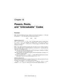 Chapter 18 show that RSA decryption works for all messages