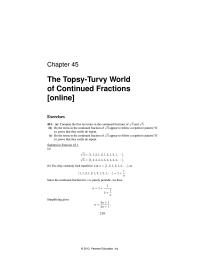 Chapter 45 Compute the first ten terms in the continued fractions
