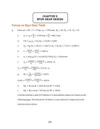 Design Chapter 9 Homework Forces Spur Gear Teeth Problem Given
