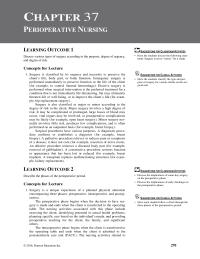 Nursing Chapter 37 Homework Interventions Include Positioning The Client The Side