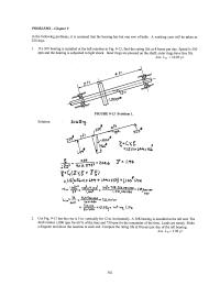 Mechanical Engineering Chapter 9 Homework&nbsp;If a 309 bearing is installed at the left reaction in