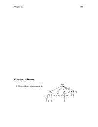 Mathematics Chapter 12 Homework&nbsp;A tree with nine vertices has eight edges