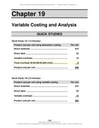 Accounting Chapter 19&nbsp;there is no change in&nbsp;contribution margin from&nbsp;