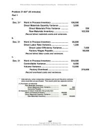 Accounting Chapter 21 The controllable overhead variance should be broken