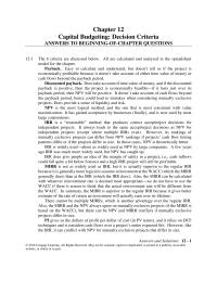 Finance Chapter 12 PI gives us the dollars of profit per dollar