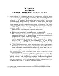 Finance Chapter 14 Just use traditional DCF approaches to capital budgeting