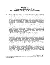 Finance Chapter 22 If the company changed its discounts policy