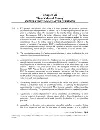 Finance Chapter 28 Compounding is the process of finding the future