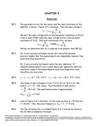 Electrical Engineering Chapter 9 Homework A very precise instrument can be very inaccurate because