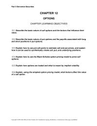 Finance Chapter 12 Part Derivative Securities Options Learning