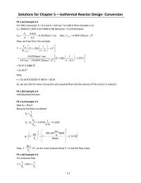Chemical Engineering Chapter 5 Since the conversion down the reactor increases