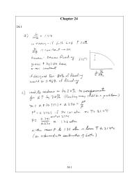 Chemical Engineering Chapter 24 Since Dowtherm has been increased to compensate