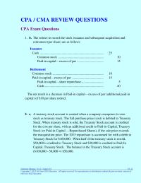 Chapter 18 A treasury stock account is created when a company