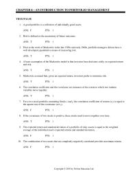Management Chapter 6 Risk is defined as the uncertainty of future outcomes